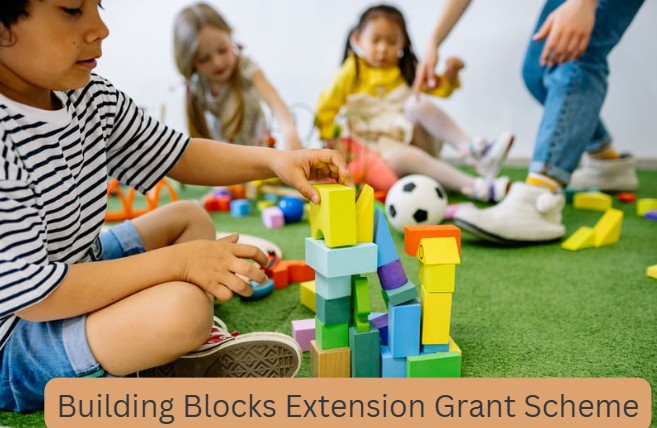 Building Blocks Extension Grant Scheme