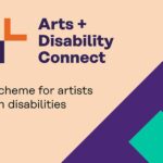 Arts and Disability Connect Funding